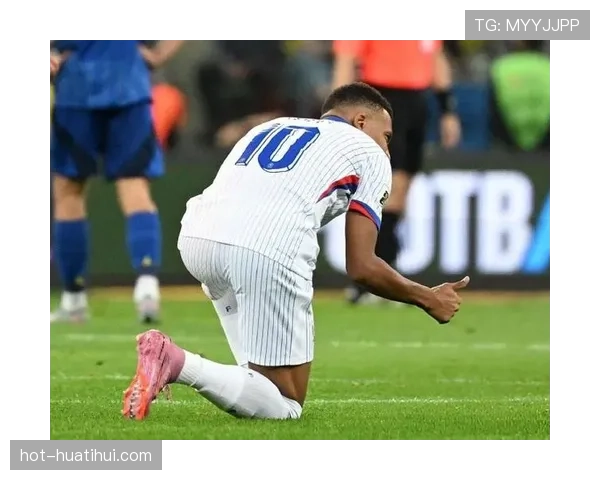 姆巴佩恢复训练但法国队为稳妥起见暂不安排其出战阿塞拜疆